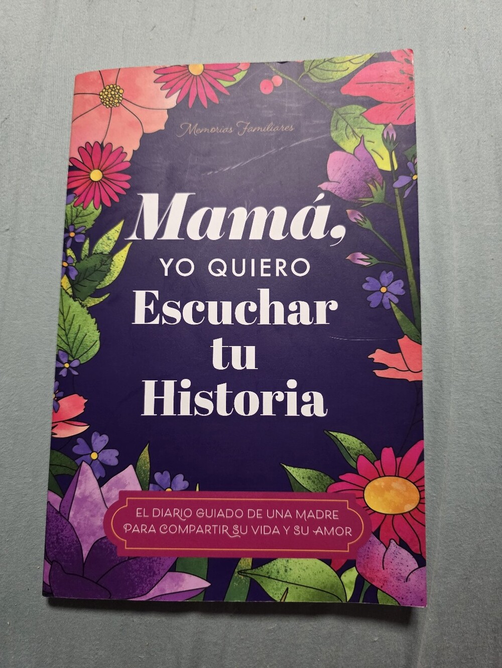 Mamá, Yo Quiero Escuchar Tu Historia Guided Journal